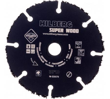 Диск карбит вольфрамовый Hilberg Ø76*10мм Super Wood 